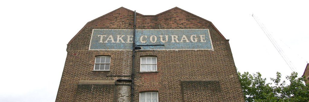 What Christians need today —&nbsp;courage